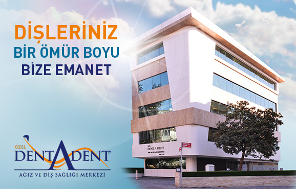 Dentadent Ağız ve Diş Sağlığı Merkezi